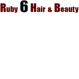 Ruby 6 Hair amp Beauty