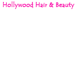 Hollywood Hair and Beauty - Gold Coast Hairdresser